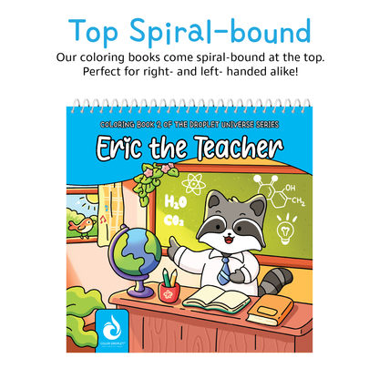 Eric the Teacher Coloring Book | The Droplet Universe Series, Book 2