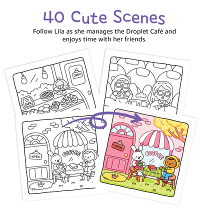Lila's Cozy Café Coloring Book | The Droplet Universe Series, Book 1