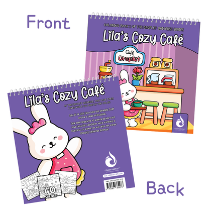 Lila's Cozy Café Coloring Book | The Droplet Universe Series, Book 1